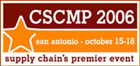Two papers delivered @ the CSCMP 2006 Annual Conference, San Antonio