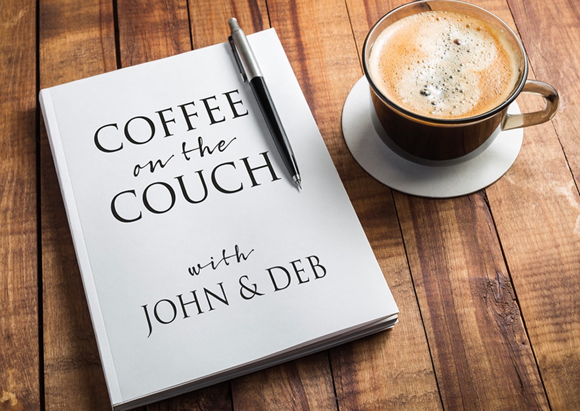 Coffee on the couch series; with John and Deb